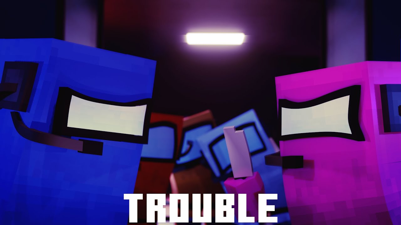 “Trouble” Among Us Minecraft Music Video (Song By HalaCG)