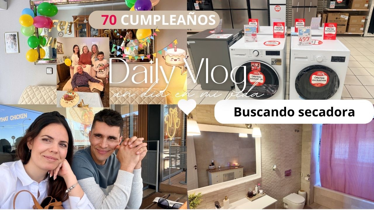 Su 70 CUMPLEAÑOS 🎂❤️ En BUSCA de SECADORA - LIMBIEZA de Baño// FAMILIABOMBONASO