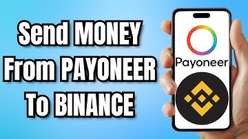Hoe je geld van PAYONEER naar BINANCE kunt sturen