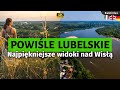 Niedoceniane LUBELSKIE: Gdzie są najpiękniejsze widoki nad Wisłą? / Polska Na Przełaj S04E3