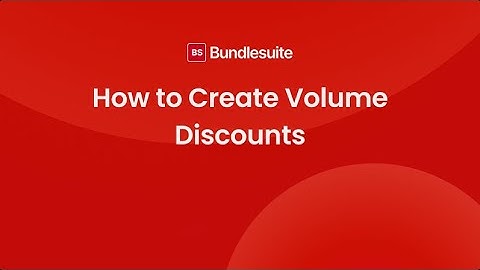 How to Create Volume Discounts in Shopify Using BundleSuite (Flash Sale, BOGO, Bulk Pricing)