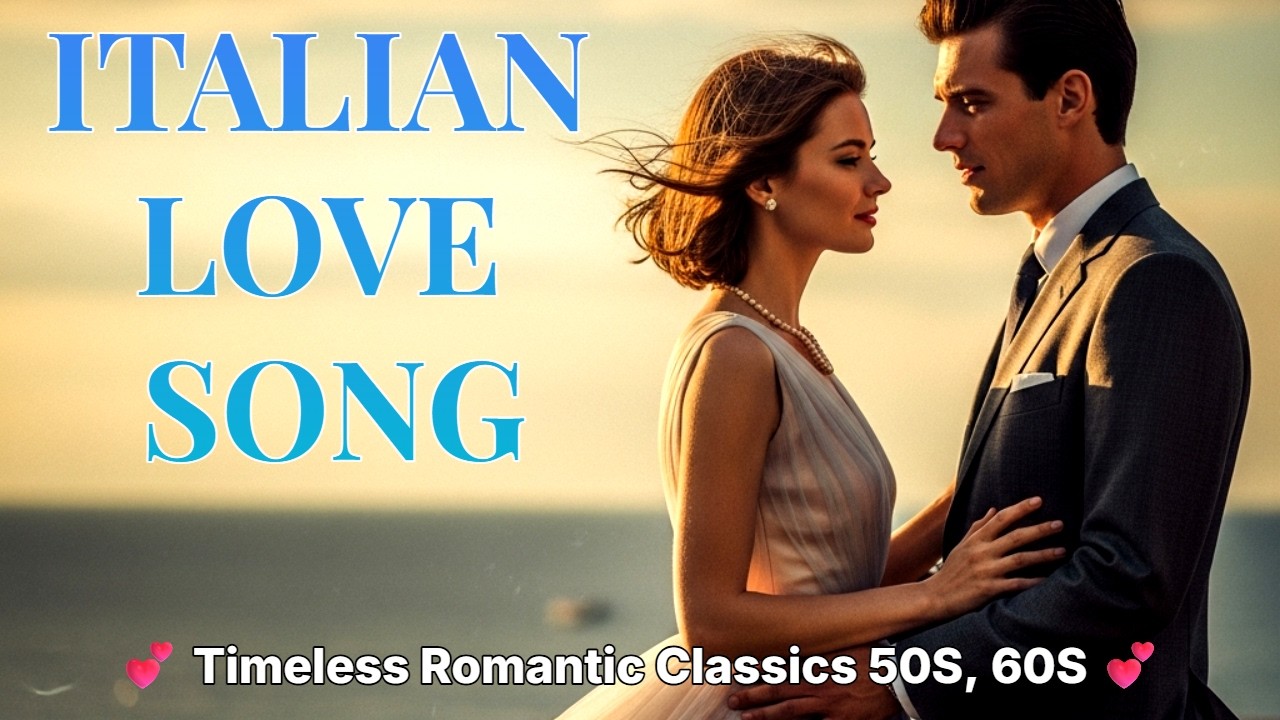 🎶 “1960s Italian Romantic Hits – Vintage Love Songs Playlist from Italy ...