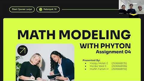 Kelompok 19 - Advanced Operational Research Case Assignment #04 | Python Solution Google Colab