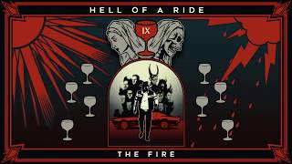 HELL OF A RIDE - THE FIRE