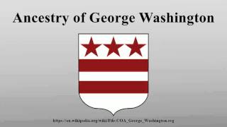 Ancestry of George Washington
