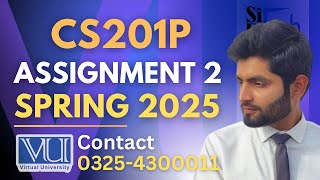 CS201P assignment 2 solution 2025 | CS201P assignment 2 solution spring 2025 #CS201P#assignment#2025