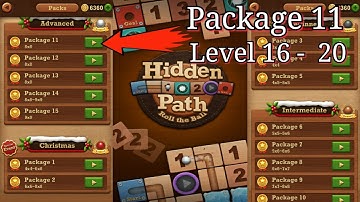 Roll the ball : hidden path || advanced || package 11  || Level 16, 17,18,19 & 20 || all Level