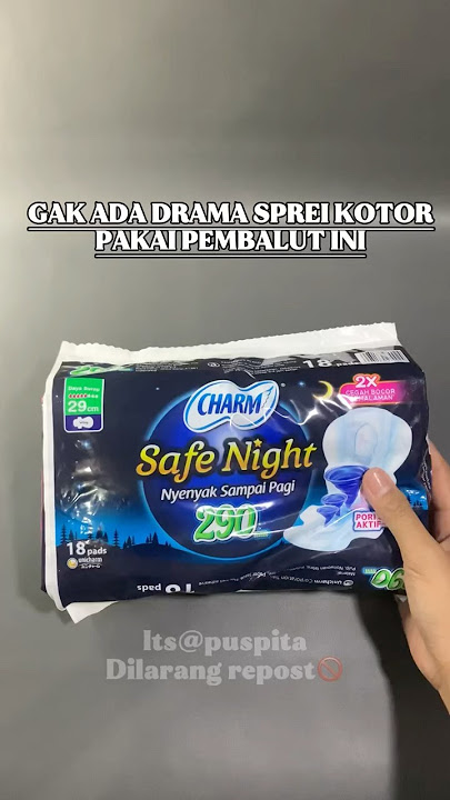 Sprei aman dari noda pakai pembalut charm safe night 290mm
