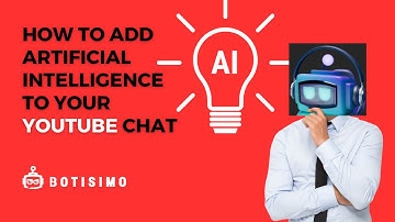 How to Add Artificial Intelligence to Your YouTube Live Chat