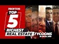 Top 5 Richest Real Estate Tycoons In India | 2018