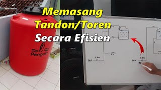 Cara Efisien Memasang Tandon Air Toren Bagian 2 3 Youtube