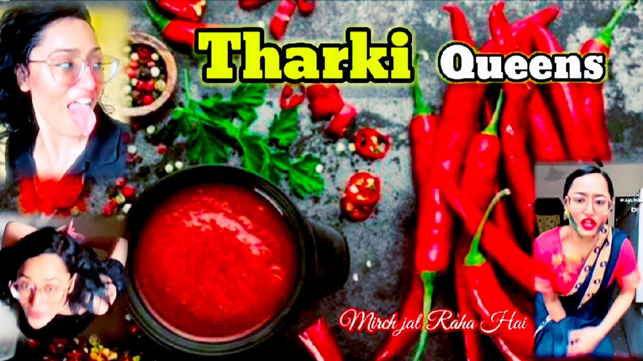 INSTAGRAM THARKI QUEENS 🔥 | Mirch Jal Raha Hai Roast