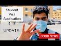 GOOD NEWS || UPDATE 2021 Start of Student Visa application