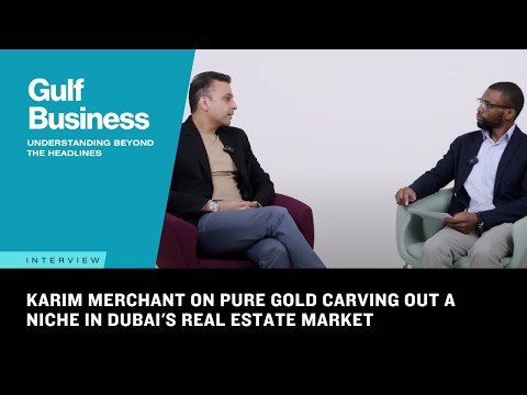 Karim Merchant On Pure Gold Carving Out A Niche In Dubai S Real Estate Market 