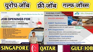 Singapore ?? Qatar ?? Gulf Job Vacancy 2023 | Dubai Job Vacancy 2023 | Job Vacancy 2023