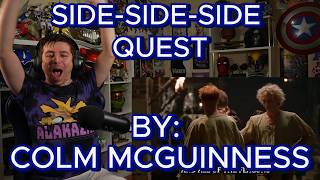 Celebrity THIS IS WHAT I LOVE ABOUT D&D!!!!!!! Blind reaction to Colm R. McGuinness - Side-Side-Side Quest Wealth