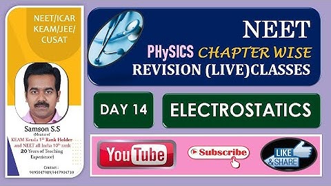 NEET PHYSICS REVISION || DAY 14  - ELECTRIC FIELD CHARGES, POTENTIAL &  CAPACITANCE || IN MALAYALAM