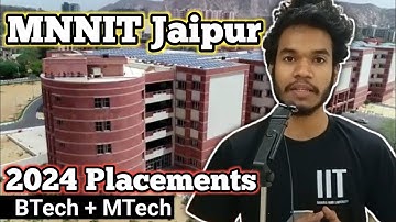 NIT Jaipur 2024 Placements || MNNIT Jaipur Highest CTC Package, Average Package BTech & MTech