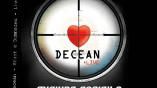 Decean - Sfant e Dumnezeu  (live)