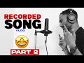 Recorded a song sanky paul  studio tour part 2  villager vlogger