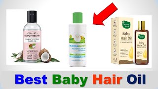 The 8 Best Hair Oils That Are Safe To Use For Babies  2023