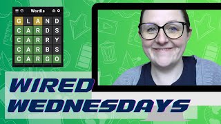 Wordle | Wired Wednesdays