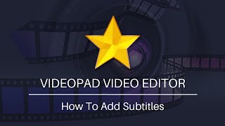 How to Add Subtitles | VideoPad Video Editing Tutorial screenshot 5