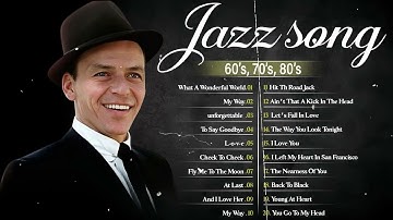 Best Jazz Songs 2024 🎷 Louis Armstrong, Frank Sinatra, Norah John, Diana Krall, Ella Fitzgerald