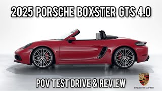 2025 Porsche 718 Boxster GTS 4.0 | Test Drive &amp; Review 4K | Is This Manual Perfection? @porsche4k 