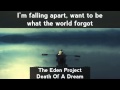 The Eden Project - Death Of A Dream [LYRICS]