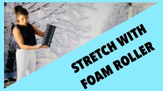 20 MIN FOAM-ROLLER & STRETCH screenshot 5