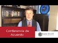 ¿Qué sucede durante una conferencia de acuerdo?