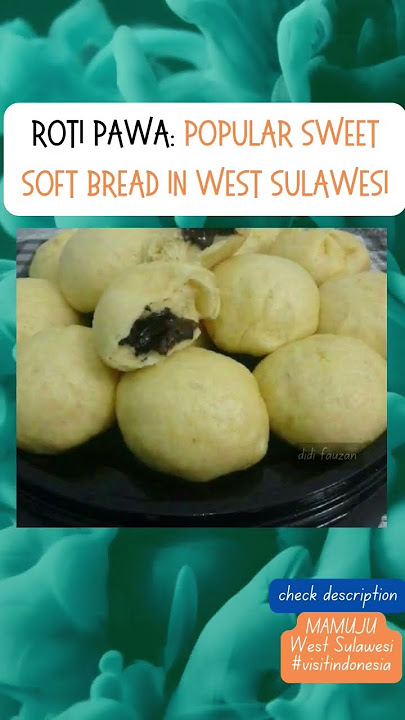 #484.ROTI PAWA:Popular Sweet Soft Bread in West Sulawesi #visitindonesia #shorts #shortsvideo #fyp