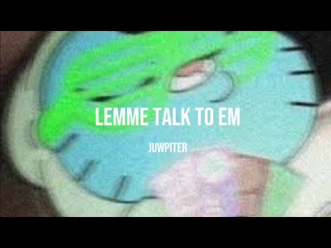 Lemme Talk To Em Bryansanon 