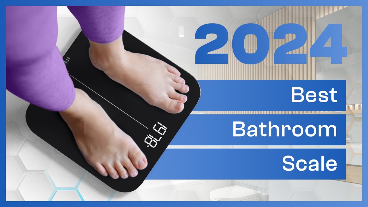 Best bathroom scales of 2023