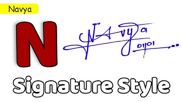 ✅ Navya Name Signature Style | N Signature Style | Signature Style of My Name Navya