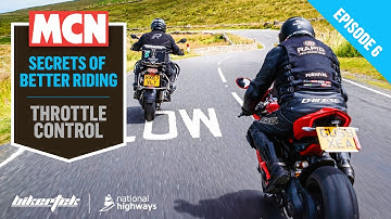 Secrets of better riding | Throttle control | MCN and Bikertek advice