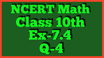 Ex-7.4 Q-4 | Chapter 7 | NCERT | Class 10th Math