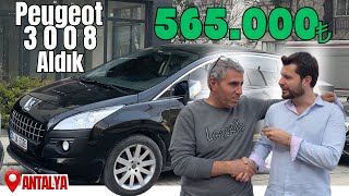 Antalya’dan 565.000 Tl’ye Peugeot 3008 Aldik