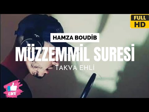 Müzzemmil Suresi [Hamza Boudib]