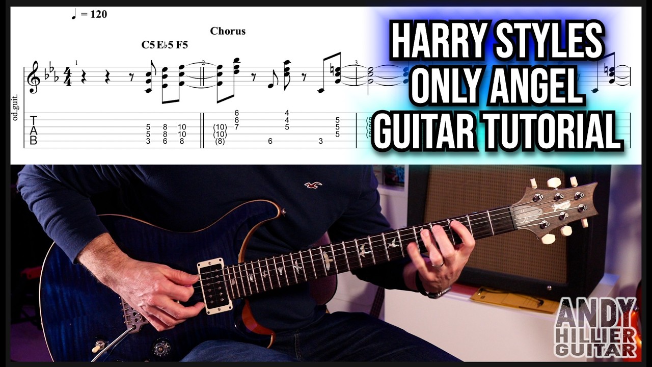 Harry Styles – Only Angel Guitar Tutorial Lesson