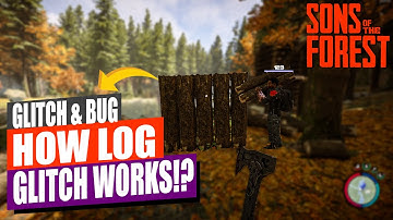 Duping Logs Glitch In Sons Of The Forest 2 - Make Infinite Bases With This Log Bug - Tips & Tricks