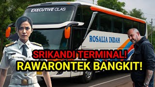 Download Lagu SOPIR BUS CANTIK LAWAN PREMAN TERMINAL! PEWARIS AJIAN RAWARONTEK BANGKIT! MP3 Download Lagu SOPIR BUS CANTIK LAWAN PREMAN TERMINAL! PEWARIS AJIAN RAWARONTEK BANGKIT! MP3