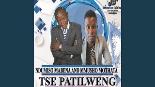 Otla Tsheba Hofetola (feat. Ndumiso Mabena)