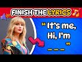 FINISH THE LYRICS - Most Popular viral Tik Tok Songs of 2022-2023 | Music Quiz