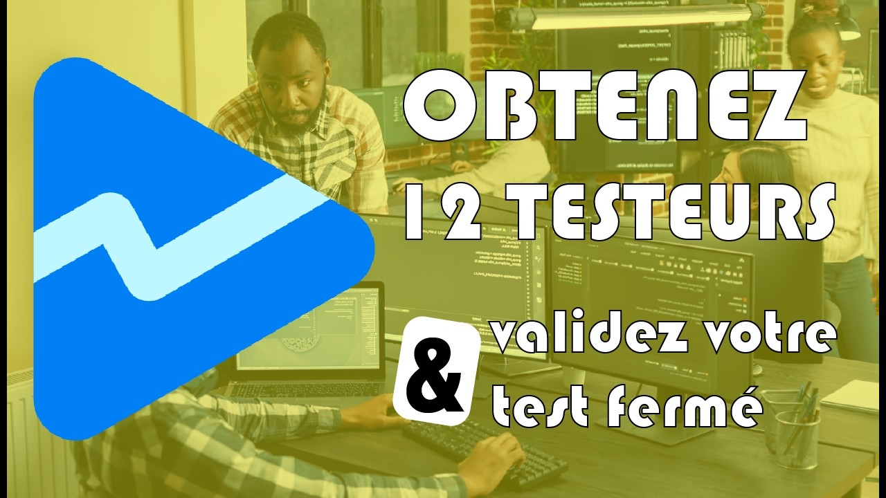 vous fournir 12 testeurs ou plus afin d obtenir l accès en production sur Google Play Console