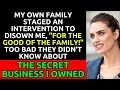 My Family Tried To Disown Me Not Knowing About My Secret Business My Family Tried To Disown Me Not Knowing About My Secret Business