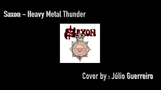 Saxon - Heavy Metal Thunder - Guitar Cover