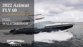 2022 Azimut FLY 60 | Available NOW at MarineMax Pompano Yacht Center