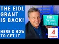 The EIDL Grant is Back! Here’s how to get it.